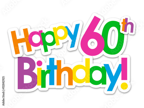 Download ""HAPPY 60th BIRTHDAY" Card" Stock image and royalty-free ...