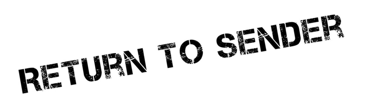 Return to sender black rubber stamp on white