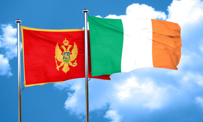 Montenegro flag with Ireland flag, 3D rendering