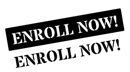 Enroll Now! Black rubber stamp on white
