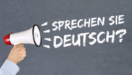 Sprechen Sie Deutsch Sprache Sprachen lernen Schule Fremdsprache