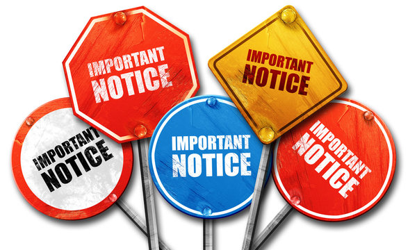 important notice, 3D rendering, street signs