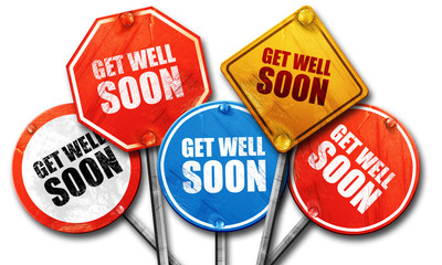 get well soon, 3D rendering, street signs