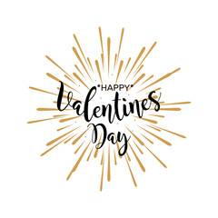 Happy Valentines Day. Beautiful greeting card poster calligraphy black text word gold fireworks. Hand drawn design elements. Handwritten modern brush lettering white background isolated vector