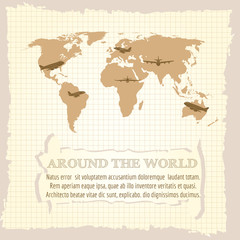 Vintage world map airplanes and text around the world on notebook page. Vector illustration