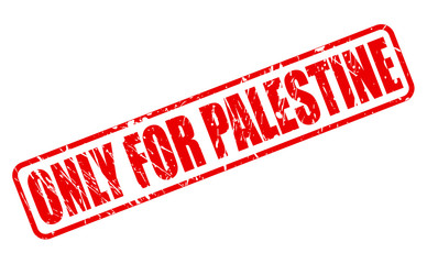ONLY FOR PALESTINE red stamp text