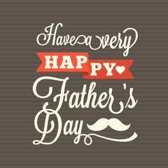 Happy father's day vintage typographical 