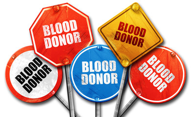 blood donor, 3D rendering, rough street sign collection