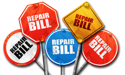 repair bill, 3D rendering, rough street sign collection