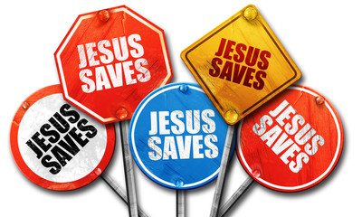 jesus saves, 3D rendering, rough street sign collection