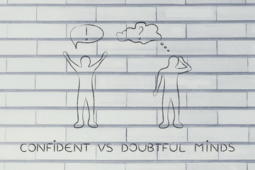 confident vs doubtful minds: men with contrasting attitudes