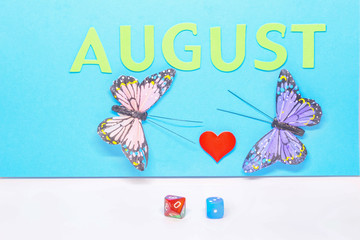 the month of August