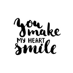 You make my heart smile - hand drawn lettering phrase isolated on the white background. Fun brush ink inscription for photo overlays, greeting card or t-shirt print, poster design.