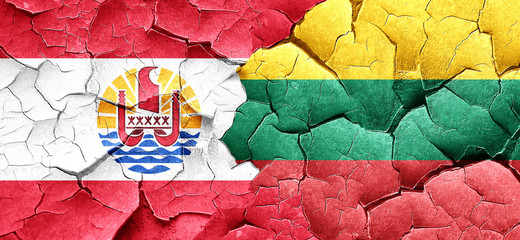 french polynesia flag with Lithuania flag on a grunge cracked wa