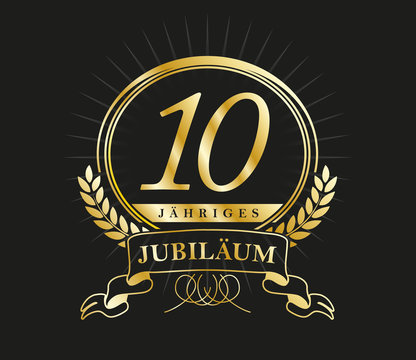 10 Jaehriges Jubilaeum