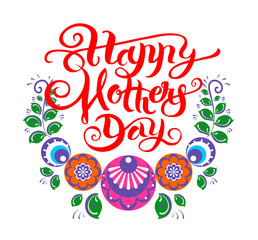 greeting card to mother day with stylized flat flowers and calli