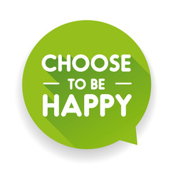 Choose To Be Happy label