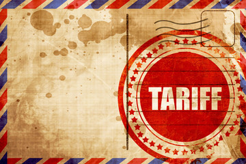 tariff, red grunge stamp on an airmail background