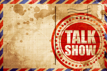 Talk show, red grunge stamp on an airmail background