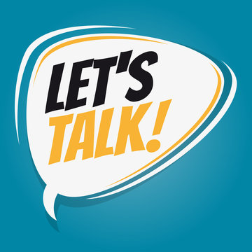 Let's Talk Retro Speech Bubble