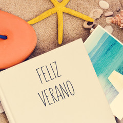 text feliz verano, happy summer in spanish