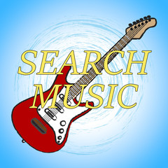 Search Music Means Sound Track And Audio