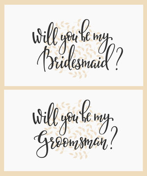 Will you be my bridesmaid groomsman Wedding sign