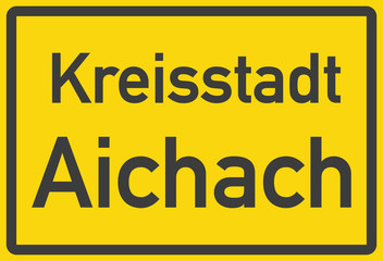 Ortstafel Kreisstadt Aichach