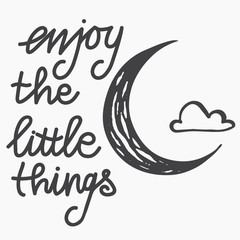 Enjoy the little things lettering inspiration concept.