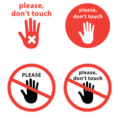 Do not touch signs. Don't touch set. Vector illustration