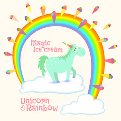 Obraz na płótnie Canvas Magical unicorn standing on cloud under rainbow with ice cream. Vector illustration
