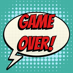 Game over comic book bubble text retro style