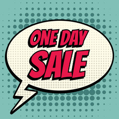 One day sale comic book bubble text retro style