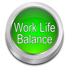 Work Life Balance button - 3D illustration
