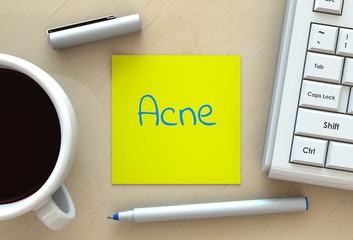 Acne, message on note paper, computer and coffee on table, 3D rendering