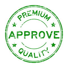 Grunge approve and premium quality stamp