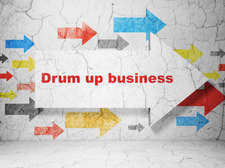 Business concept: arrow with Drum up business on grunge wall background