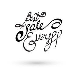best sale ever vector lettering hand drawn eps10 illustration