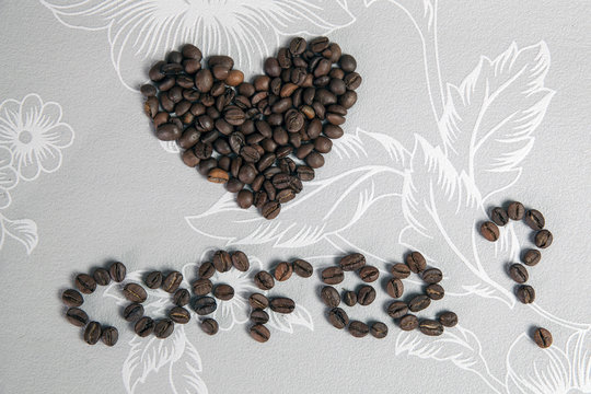 inscription, make coffee? The heart and the inscription coffee beans