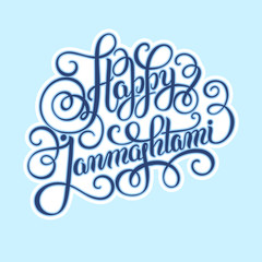happy krishna janmashtami hand lettering inscription typography 