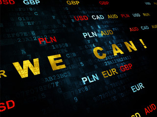 Business concept: We can! on Digital background
