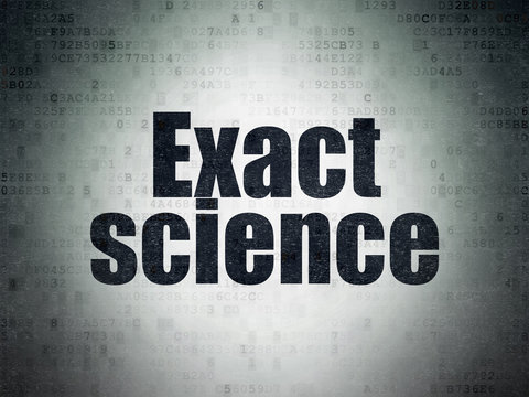 Science concept: Exact Science on Digital Data Paper background