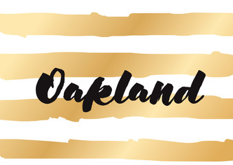 Oakland city typography lettering design.