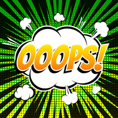 Ooops comic book bubble text retro style