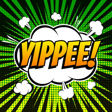 Yippee comic book bubble text retro style