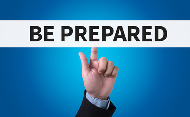 BE PREPARED concept