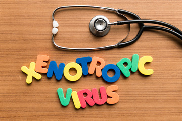 xenotropic virus colorful word with stethoscope