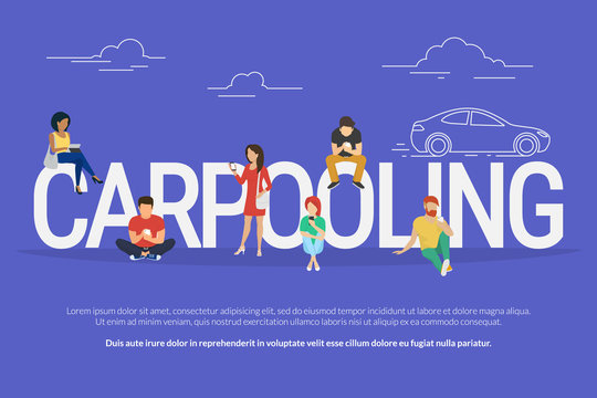Carpooling concept illustration of people using mobile gadgets such as tablet pc and smartphone to rent a car via carpooling service. Flat design of guys and women standing near big letters