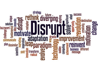 Disrupt, word cloud concept 4