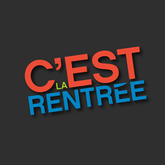 c'est la rentrée